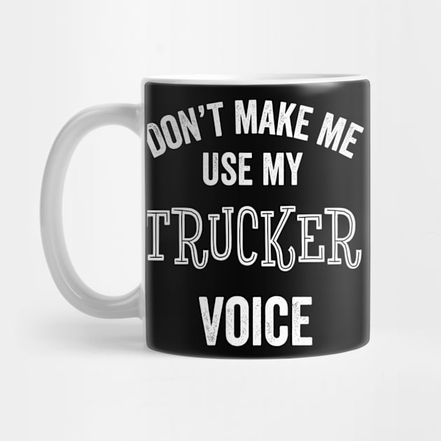 Trucker Funny Gift Truck Driver Delivery Loud Meme Silly by HuntTreasures